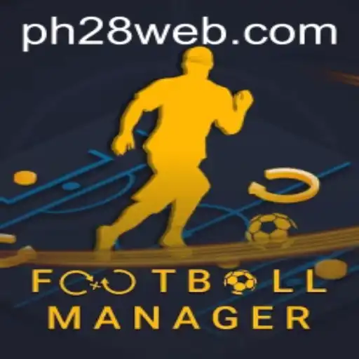 Football Manager: A Comprehensive Guide to Navigating the World of PH28.COM
